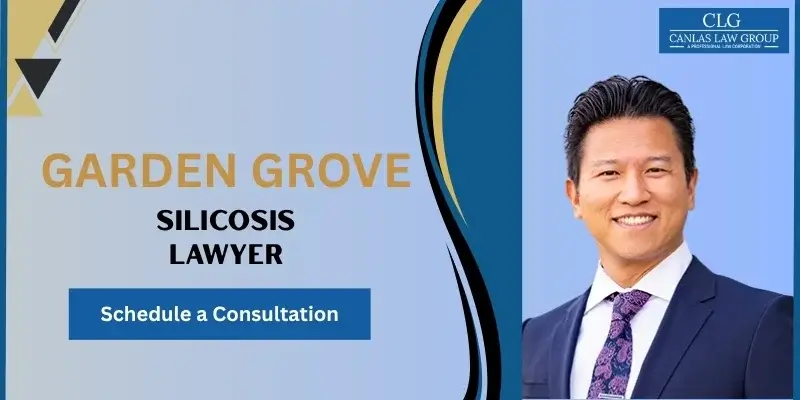 best garden grove silicosis lawyer
